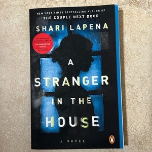 A Stranger In The House by Shari Lapena